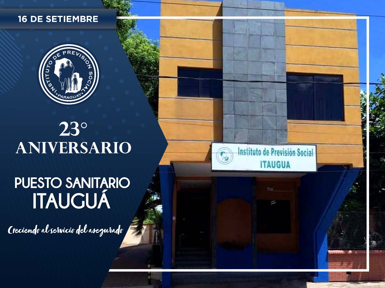 Puesto Sanitario IPS de Itauguá: “23 años brindando una impecable atención a los asegurados”  