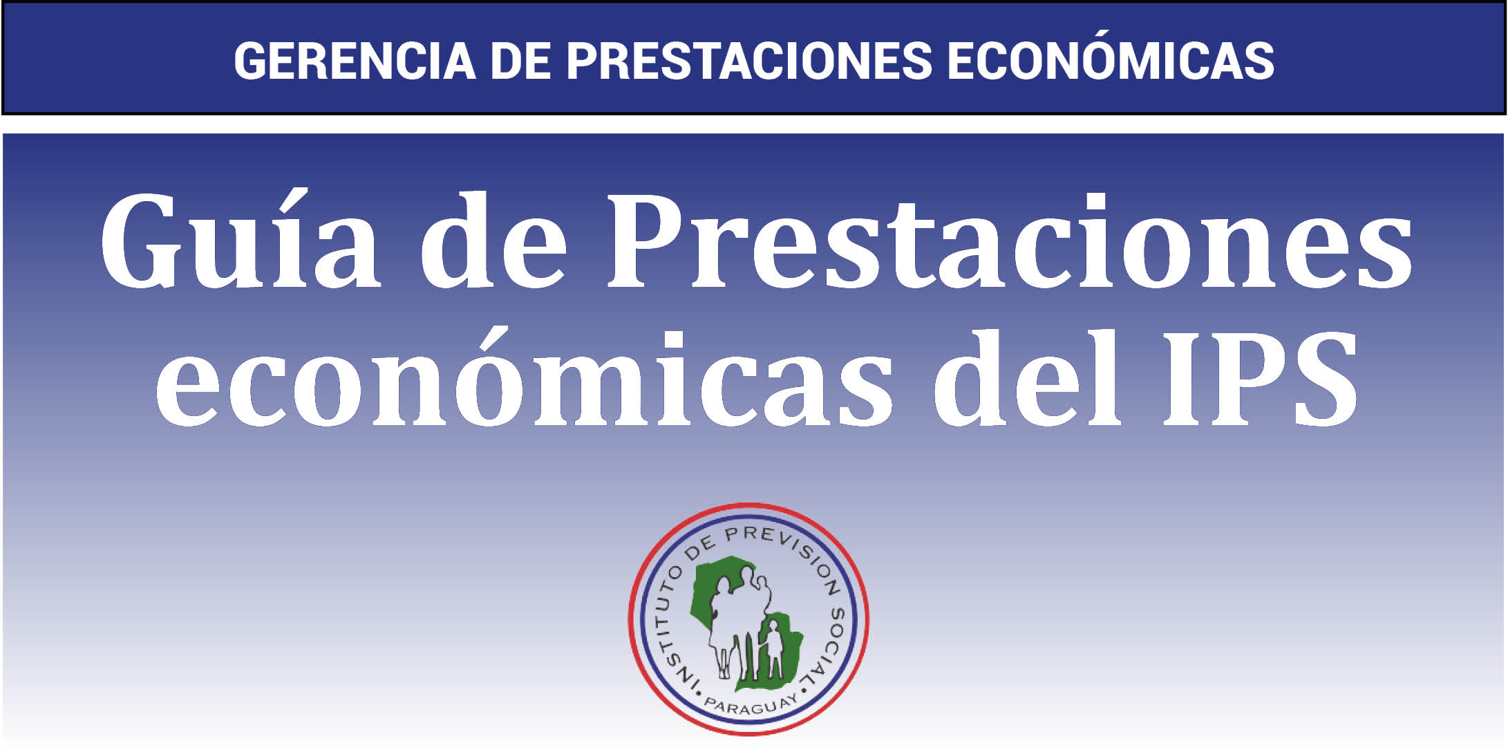 Gerencia de Prestaciones Económicas